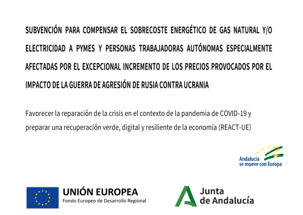 Subvención para compensar el sobrecoste energético — Unión Europea, Fondo Europeo de Desarrollo Regional y Junta de Andalucía